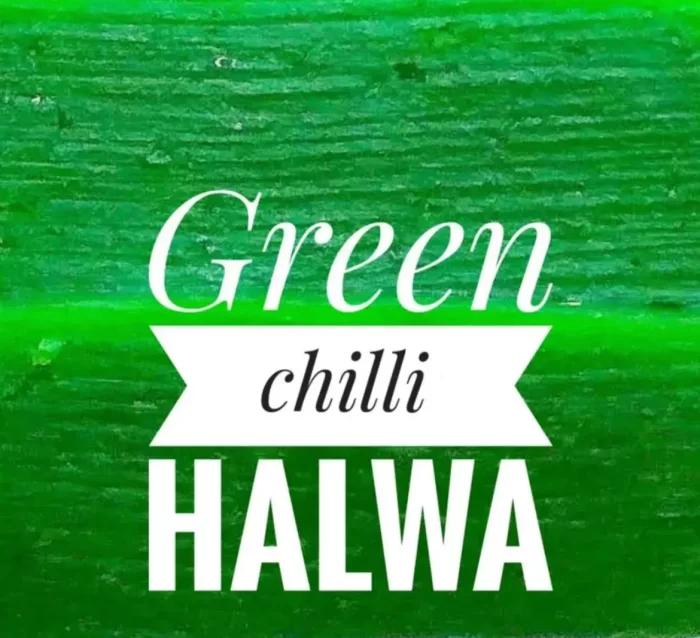 Chilly Halwa